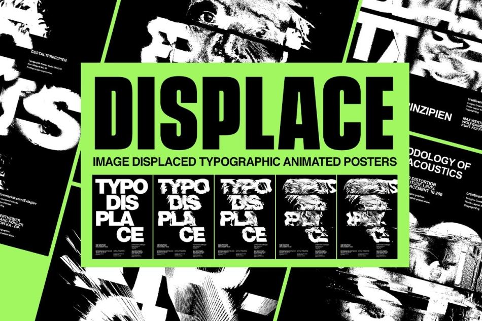 5款创意炫酷抽象潮流故障风动态视觉海报设计排版ps素材源文件TYPO DISPLACE / ANIMATED TEMPLATES